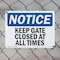 Signmission Keep Gate Closed At All Times, 10 in W x Rectangle, Plastic OS-2PACK-NS-P-710-L-15860 - alternate 8